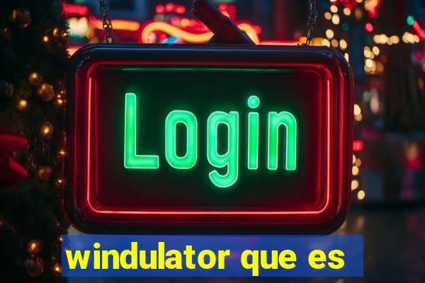 windulator que es